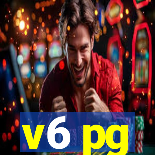 v6 pg