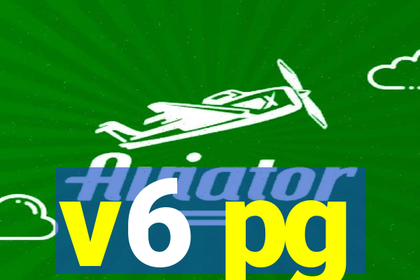 v6 pg