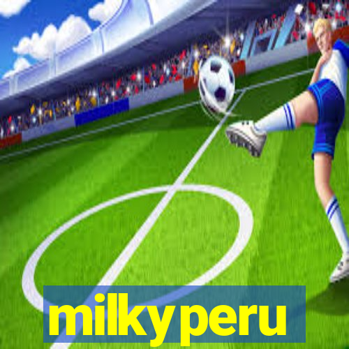 milkyperu