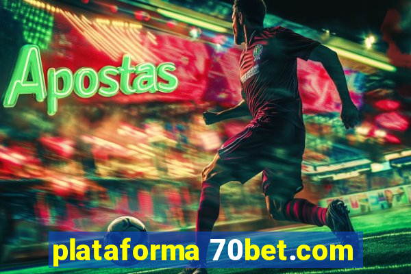 plataforma 70bet.com