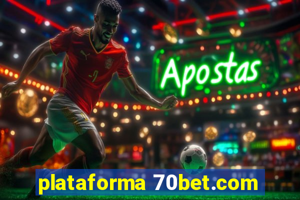 plataforma 70bet.com