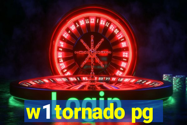 w1 tornado pg