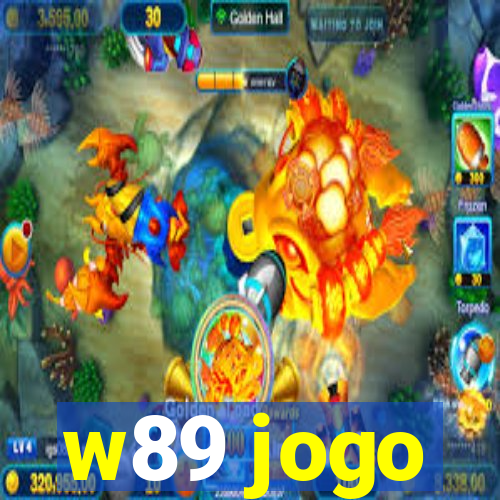 w89 jogo