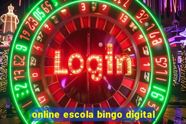 online escola bingo digital