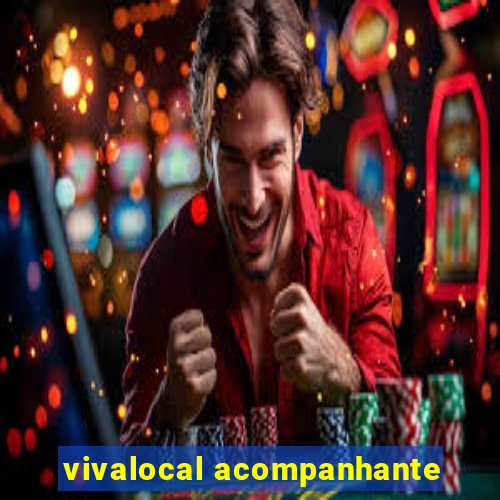 vivalocal acompanhante