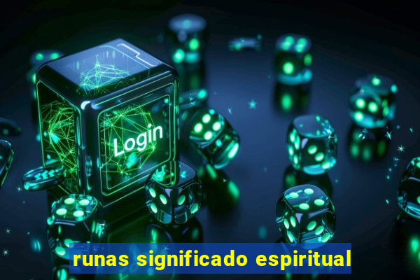 runas significado espiritual