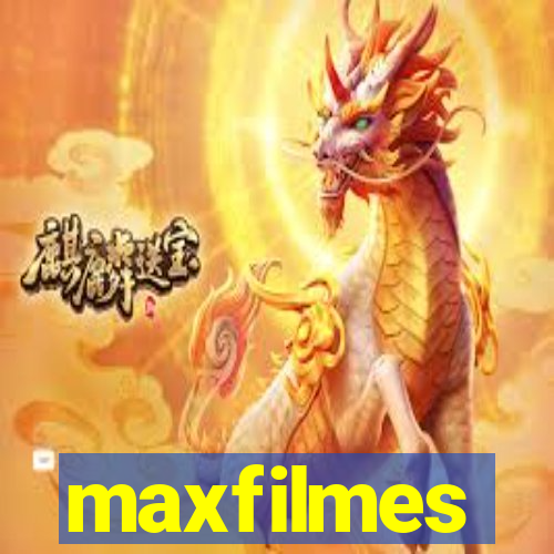 maxfilmes