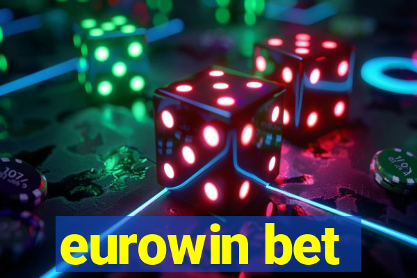 eurowin bet