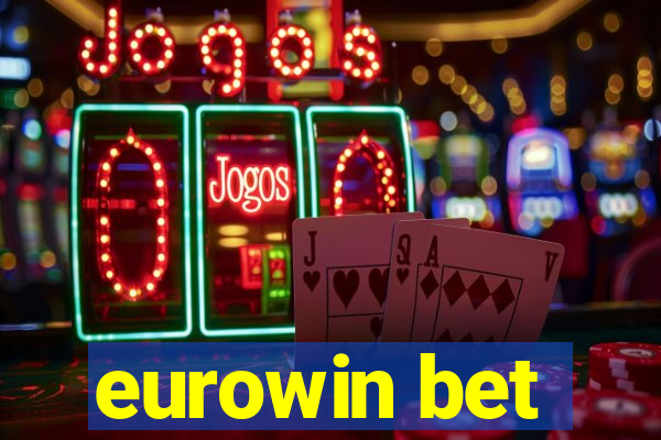 eurowin bet