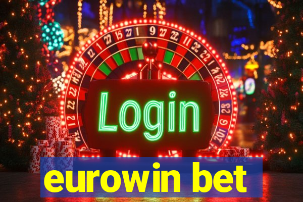 eurowin bet