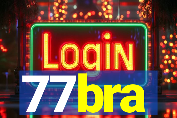 77bra