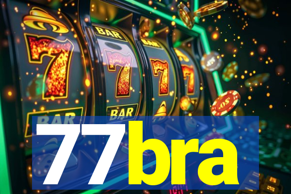 77bra