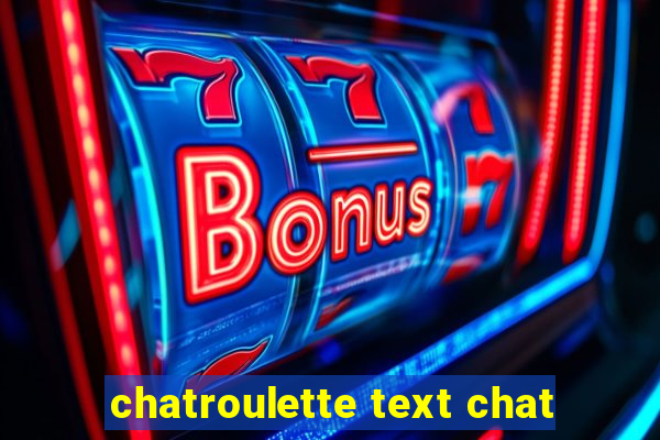 chatroulette text chat