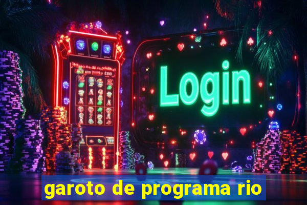 garoto de programa rio