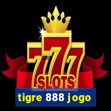 tigre 888 jogo