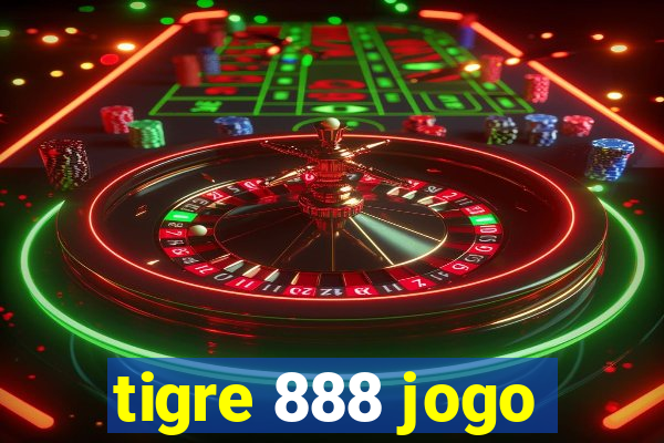 tigre 888 jogo