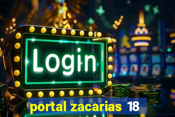 portal zacarias 18