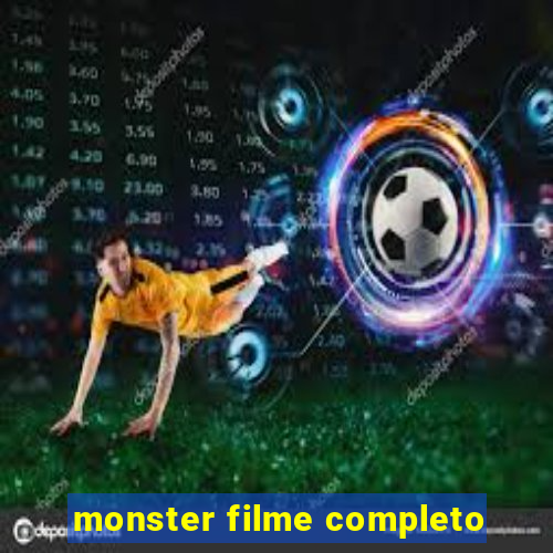 monster filme completo