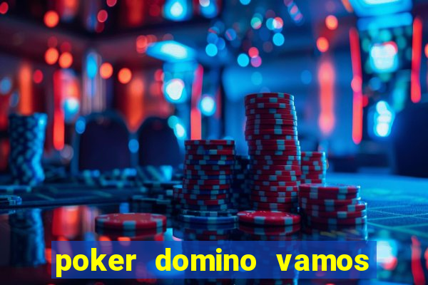 poker domino vamos penghasil uang