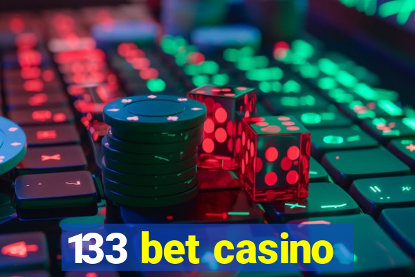 133 bet casino