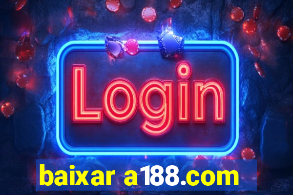 baixar a188.com