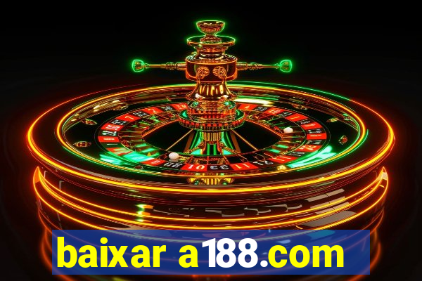 baixar a188.com