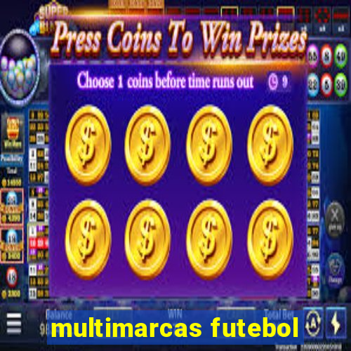 multimarcas futebol