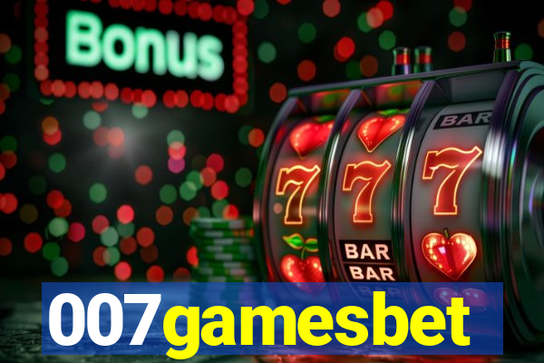 007gamesbet