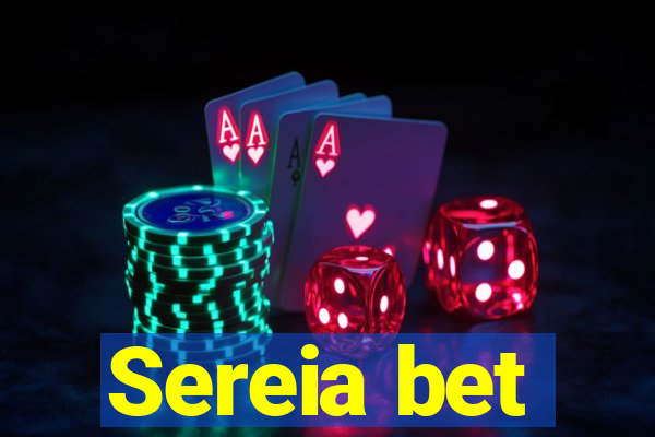 Sereia bet