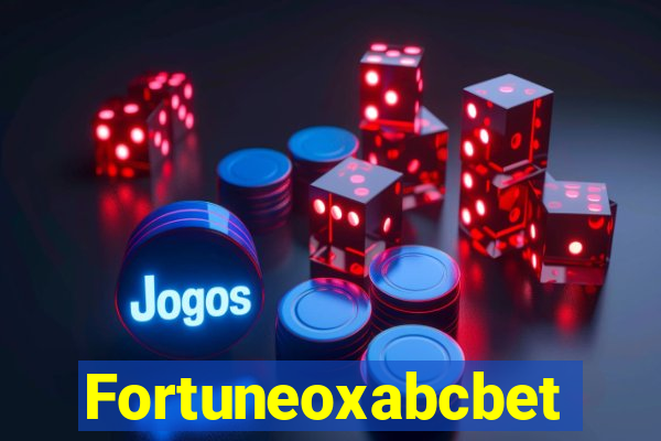 Fortuneoxabcbet