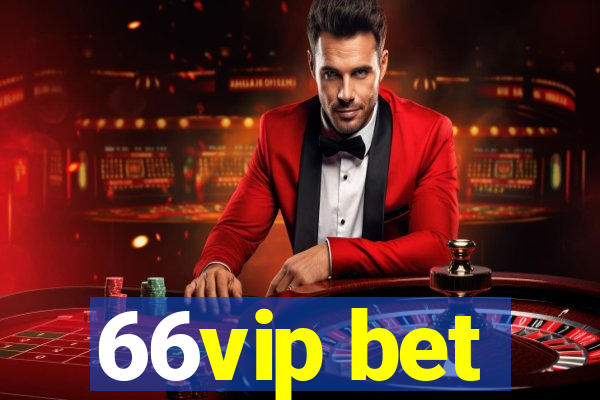 66vip bet