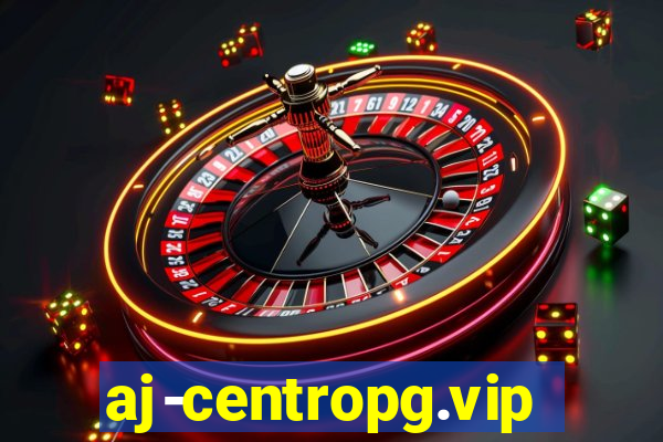 aj-centropg.vip