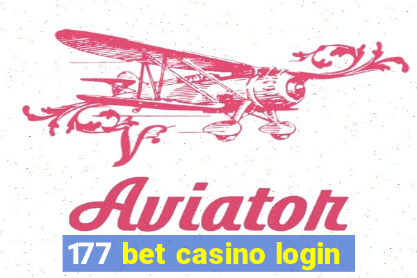 177 bet casino login