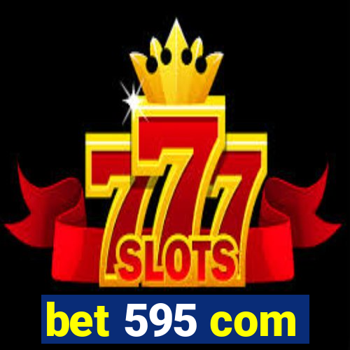 bet 595 com