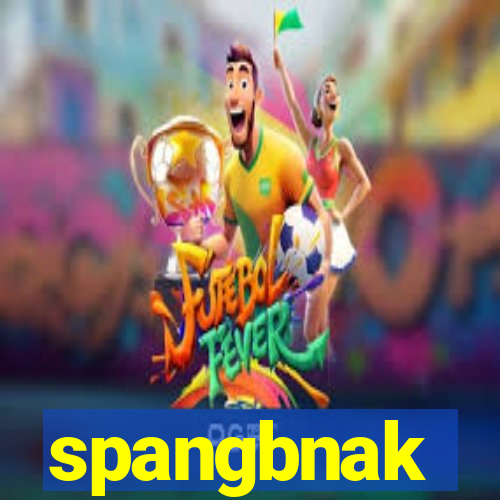 spangbnak