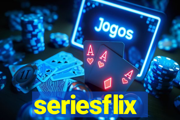 seriesflix