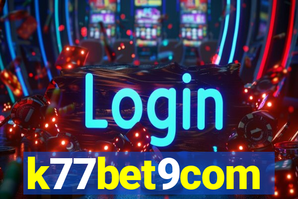 k77bet9com