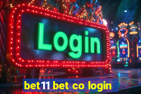 bet11 bet co login