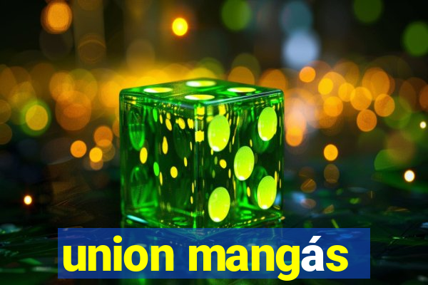 union mangás