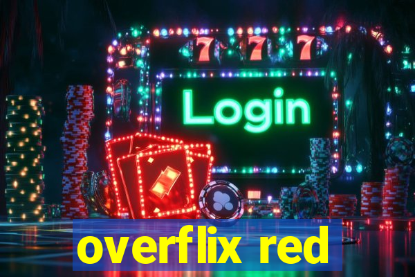 overflix red