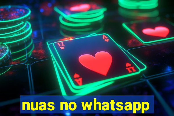 nuas no whatsapp