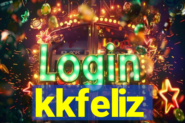 kkfeliz