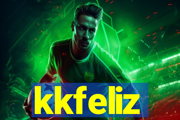 kkfeliz