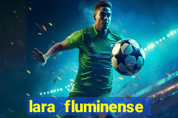 lara fluminense volei nua