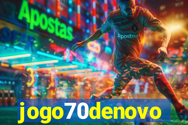 jogo70denovo