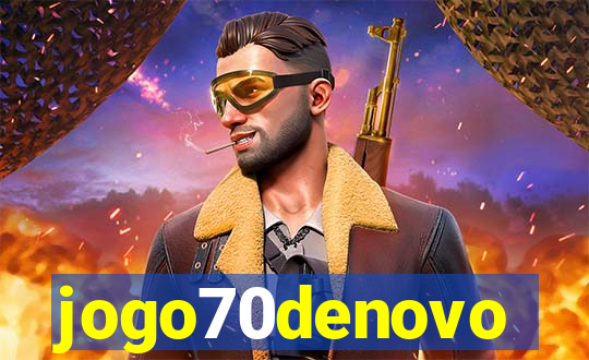 jogo70denovo