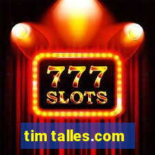 tim talles.com