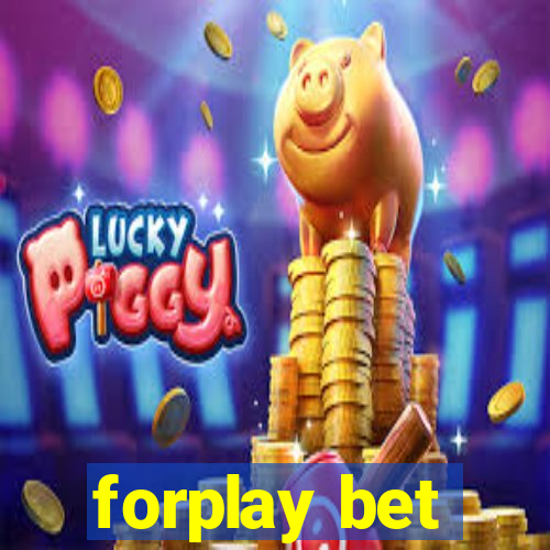 forplay bet