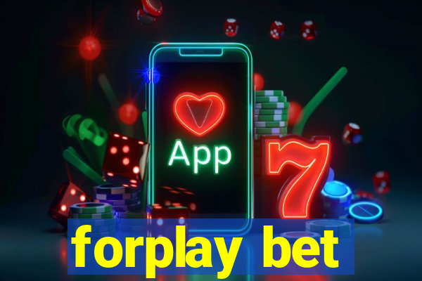 forplay bet