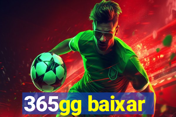 365gg baixar